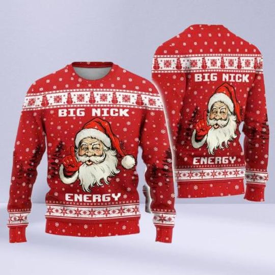Discover Funny Ugly Christmas Sweater, Big Nick Energy Crewneck Sweatshirt, Holiday Gift for Men and Women