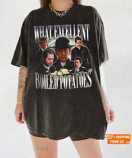 Discover Boiled Potatoes Shirt, Funny Meme Tee, Pride and Prejudice Vintage T-Shirt