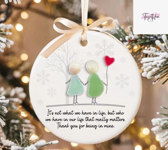 Thank You for Being in My Life Sea Glass Ornament, Friendship Christmas Ornament, Best Friend Gift for Her, Heart Keepsake 2025