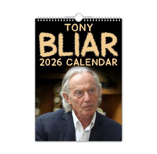 Discover Tony Blair 2026 Wall Calendar - Vertical Wall Calendar for Home & Living, Office Supplies, Humour, Gift Idea