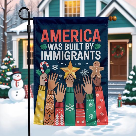 Discover America Was Built By Immigrants Garden Flag  Christmas Holiday Lawn Flag, Inclusive Winter Porch & Front Yard Outdoor Decoration.