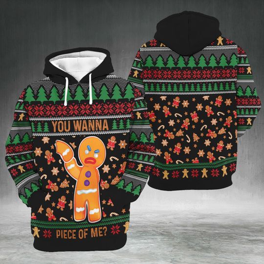 Funny Gingerbread Man Ugly Christmas Hoodie, You Wanna Piece of Me Sweatshirt, Xmas Gift for Men Women Holiday Party Outfit