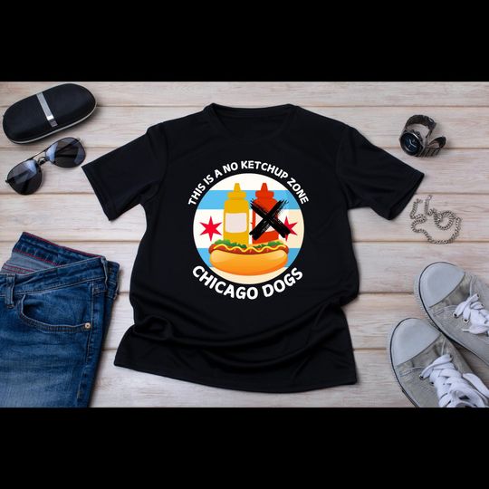 Discover Funny Chicago Dog T-Shirt No Ketchup Zone Foodie Gift