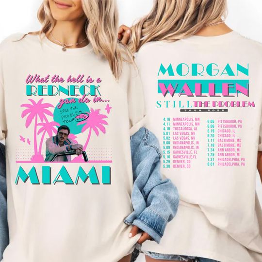 Discover 2026 Tour, Still The Problem,wallen shirt,Wallen Western,Wallen Western shirts,miami,im the problem album