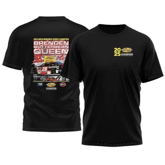 Discover 2025 ARCA Menards Series Champion Brenden Butterbean Queen 8X Winner T-Shirt