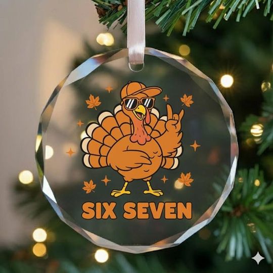 Six Seven Turkey Personalized Glass Ornament, Funny 6 7 Christmas Tree Decor, Tween Teen Holiday Gift, Viral Meme Gif