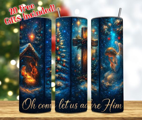 Oh Come Let Us Adore Him Christmas 20oz Skinny Tumbler Wrap  , Christian Christmas Tumbler  , Nativity Scene Wrap  , Commercial Use