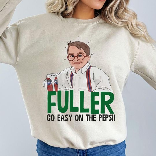Fuller Go Easy On The Pepsi Christmas Tee - Home Alone Movie Shirt