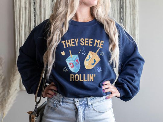 Discover They See Me Rollin Hanukkah Sweatshirt - Jewish Holiday Gift Apparel