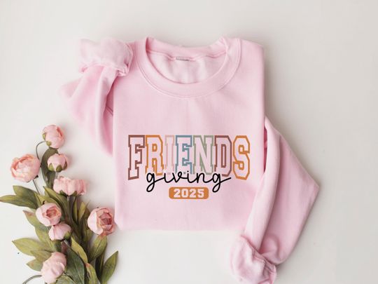 Discover Friends Giving Sweatshirt, Thanksgiving Friends Tshirt, Friends Autumn Shirt, Fall Thanksgiving Crew Gift, Friends Giving 2025 Squad Tee