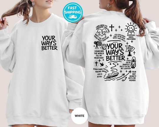 Discover Your Way Is Better Proverbs 16:9 Christian Sweatshirt Bible Verse Hoodie Faith Based Double Sided Sweatshirt