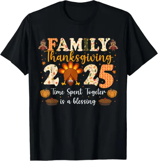 Discover Family Thanksgiving 2025 Unisex T-Shirt