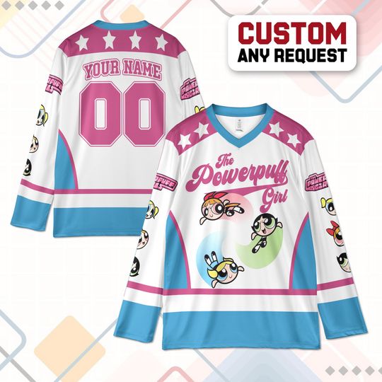 Personalized Powerpuff Girls Hockey Jersey, Custom Cartoon Shirt, Blossom Bubbles Buttercup Sports Outfit