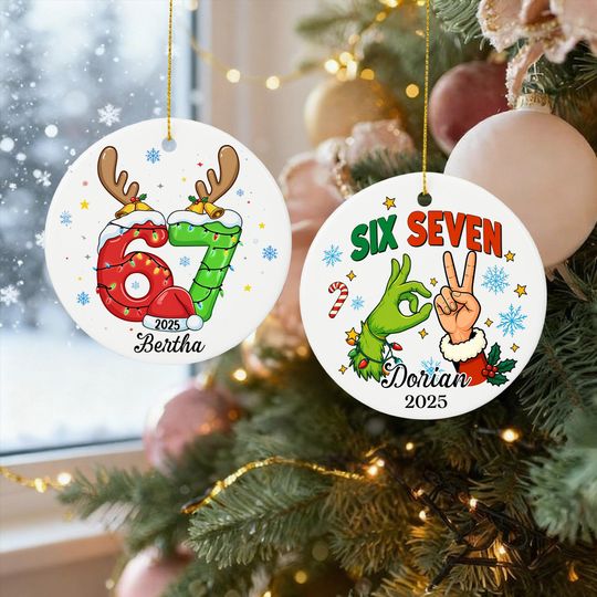 Discover Personalized Funny Six Seven Ornament, Custom 67 Meme Christmas Gift, Teen 67 Slang 2025, Gen Alpha Humor Ornament, Funny Gift for Kids