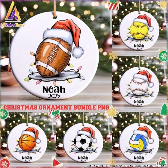 Discover 9 Custom Name Christmas Sports 2025 Ornament PNG, Personalized Sport Xmas Ornament Png, Trendy Ornament Png, Santa Png, Digital Download