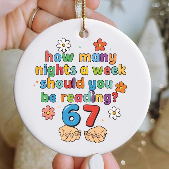 Book Club Christmas Ornament, Book Lover Trend Ornament 2025, How Many Nights a Week Should You Be Reading 67,  Funny 67 Reading Ornament