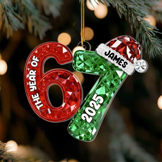 Discover Personalized Gift  Custom Year Number Ornament 2025, The Year Of 67 Christmas Ornament, Funny Gen Z Ornament, Personalized Name Acrylic