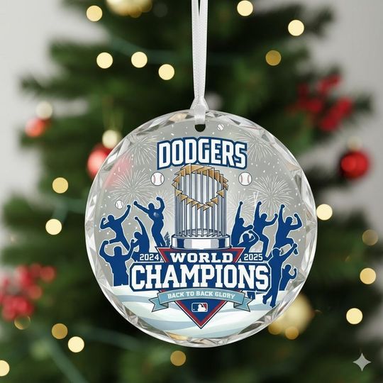 Dodgers Back to Back World Series Champs Ornament, Dodgers World Series 2025 Ornament, Los Angeles Baseball World Champions Ornament