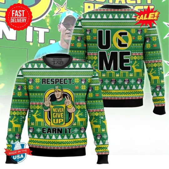 Discover John Cenna Respect Earn It Never Give Up Wrestling Entertainment Ugly Christmas Sweater
