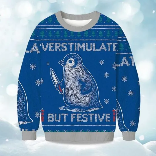 Penguin Overstimulated but Festive Christmas Ugly Sweater