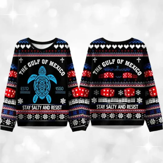 Discover 2025 Gulf of Mexico Stay Salty and Resist Ugly Christmas Sweater, Christmas Gift