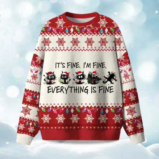 It’s Fine I’m Fine Everything Is Fine Christmas Ugly Sweater
