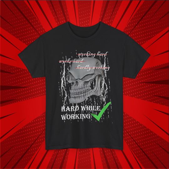 Discover Funny "Hard While Working" T-Shirt: Gift for Work Friends