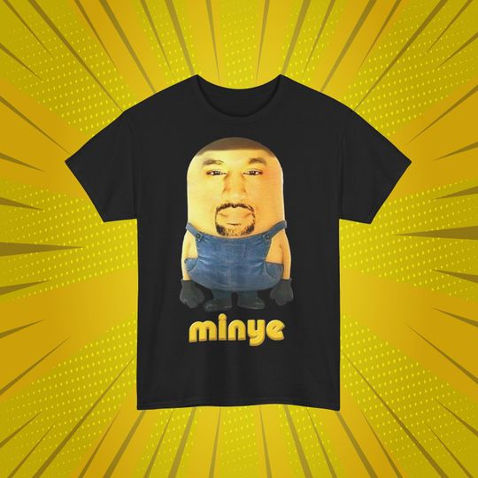 Discover Minye Funny T-Shirt, Meme Tee