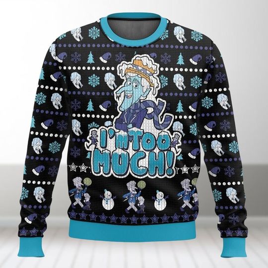 Christmas Snow Miser I'm Too Much Ugly Sweater, The Year Without Santa Claus Xmas Sweater, Miser Brothers Holiday Sweater Men Women Kid