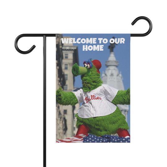Philly Philadelphia Phillies Phillie Phanatic Garden Flag, Banner