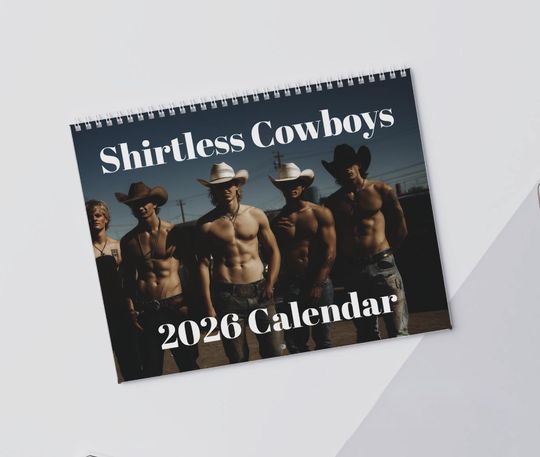Discover Shirtless Cowboys 2026 Wall Calendar - Sexy Men Edition Gag Gift Gift for Her White Elephant Gift Yankee Exchange Secret Santa