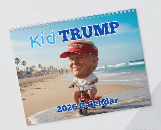 Discover Christmas Gift Funny Trump 2026 Wall Calendar: Kid Trike Edition Gag Gift Guys White Elephant