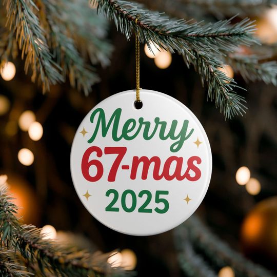 Discover Merry 67-mas 2025 Ornament | Ceramic Christmas Decoration