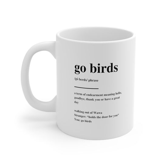 Discover Go Birds Definition Coffee Mug | Philadelphia Eagles Gift