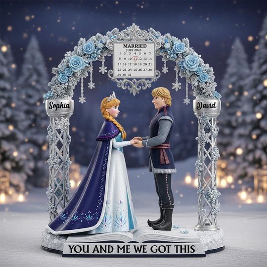 Discover Personalized Frozen Couple Acrylic Plaque, Custom Wedding Gift for Couple, Anniversary Keepsake, You and Me We Got This Decor