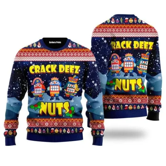 Crack Deez Nuts Nutcracker Ugly Sweater Partyugly sweater Ideas