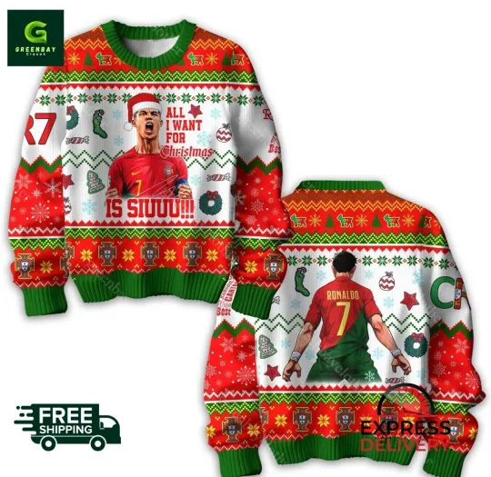 Discover Cr7 Siu All I Want For Christmas Ugly Christmas Sweater Gift For Fans