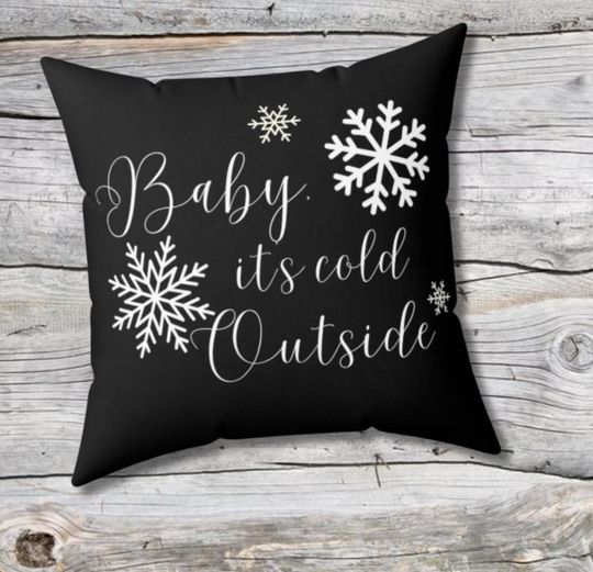 Discover Winter throw pillow| Baby its cold outside pillow| black and white throw pillow| Christmas decor| winter decor
