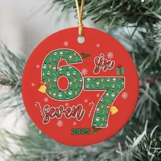Discover Six Seven 6-7 Christmas 2025 Ceramic Ornament 67 Brainrot Meme Teen Slang Gift