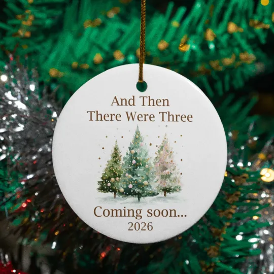 Discover And Then There Were Three Ceramic Christmas Ornament - Coming Soon 2026 Keepsake