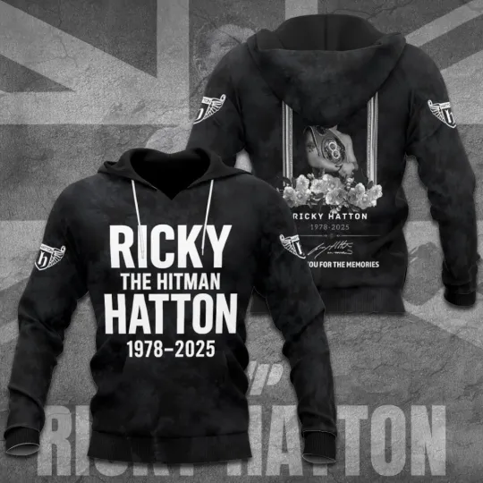 Ricky Hatton 3D Hoodie The Hitman Rest In Peace 1978-2025