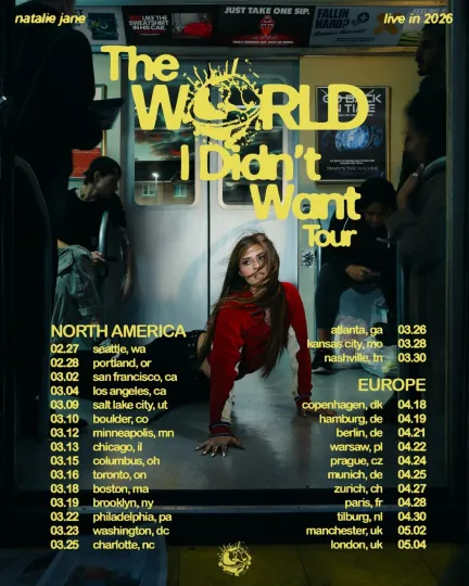 Discover Natalie Jane The World I Didn’t Want Tour 2026 North America poster