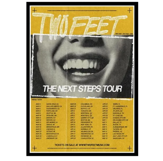 Discover Two Feet The Next Steps Tour 2026 Poster