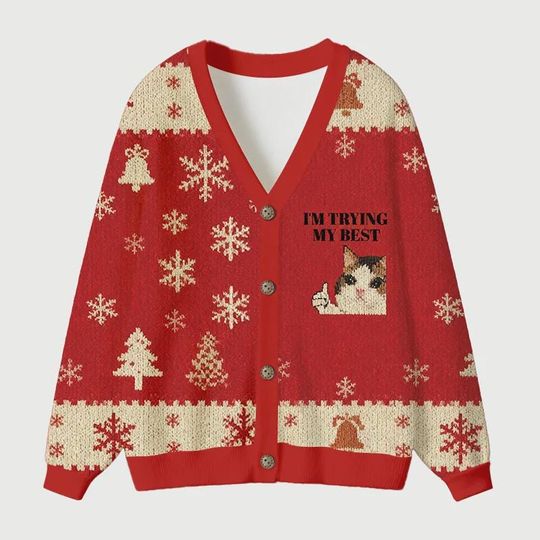 I'm Trying My Best Funny Meme Ugly Cardigan Sweater, Funny Cat Xmas Sweater, Festive Winter Outfit for Men Women