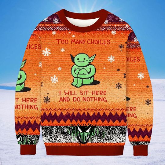Discover Goblins Choice Fatigue: Ill Just Sit Here Ugly Christmas Sweater, Funny Holiday Sweatshirt, Humorous Xmas Jumper Gift