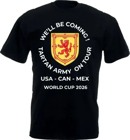 We'll Be Coming Tartan Army On Tour World Cup 2026 Scotland Football T-shirt