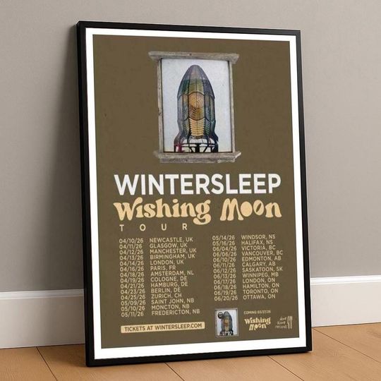 Discover Wintersleep Wishing Moon Tour 2026 Poster