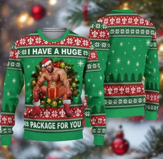 Discover Funny Adult Christmas Sweater I Have a Huge Package For You Ugly Holiday Jumper