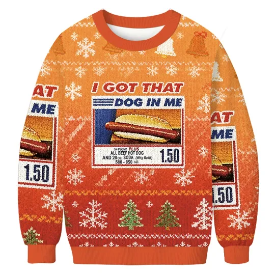 I Got That Dog In Me Christmas Ugly Sweatshirt Hotdog Sweater