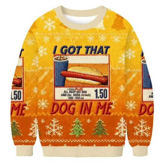 I Got That Dog In Me Christmas 3D Print Ugly Sweatshirt